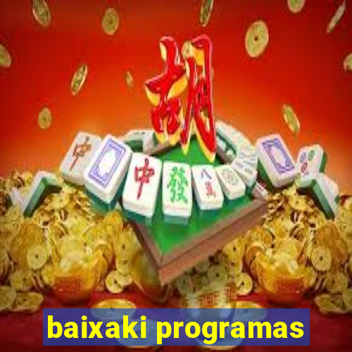 baixaki programas